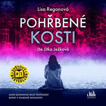 Pohřbené kosti audiobook, Lisa Reganová