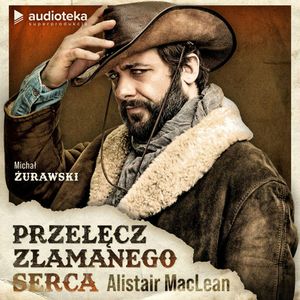 Przełęcz złamanego serca, Alistair MacLean