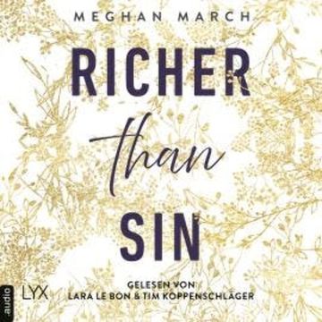 Richer than Sin - Richer-than-Sin-Reihe, Band 1 (Ungekürzt) audiobook, Meghan March