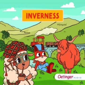 Rund um die Welt mit Fuchs und Schaf. Inverness (7) audiobook, Fox and Sheep