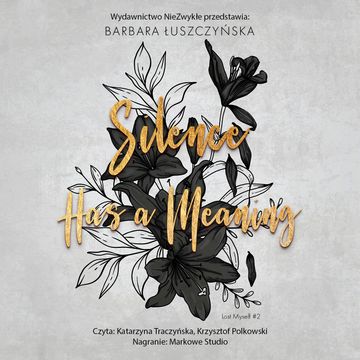 Silence Has a Meaning audiobook, Barbara Łuszczyńska
