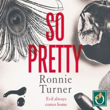 So Pretty audiobook, Ronnie Turner