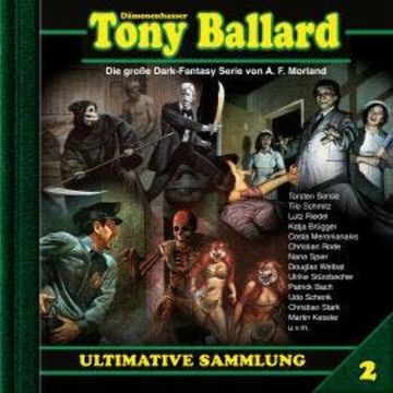Tony Ballard, Ultimative Sammlung Volume 2 (ungekürzt) audiobook, A. F. Morland, Alex Streb, Thomas Birker