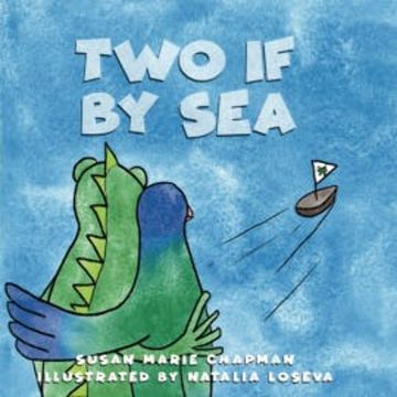 Two if by Sea audiobook, Susan Marie Chapman
