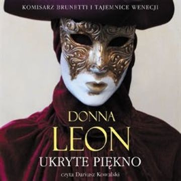 Ukryte piękno audiobook, Donna Leon