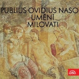Umění milovati, Publius Ovidius Naso
