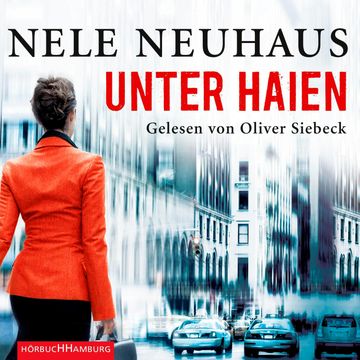 Unter Haien audiobook, Nele Neuhaus