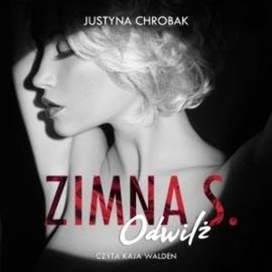 Zimna S. Odwilż, Justyna Chrobak