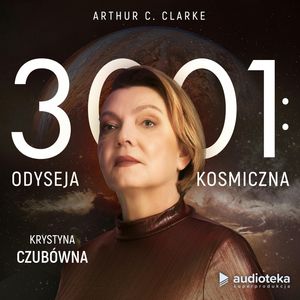 3001: Odyseja kosmiczna. Finał, Arthur C. Clarke