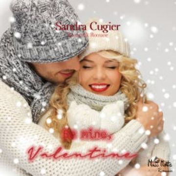 Be mine, Valentine audiobook, Sandra Cugier