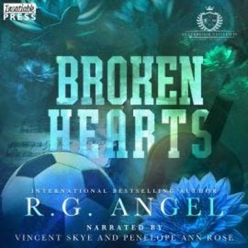 Broken Hearts - Silverbrook University (Unabridged) audiobook, R.G. Angel