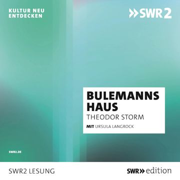 Bulemanns Haus audiobook, Theodor Storm