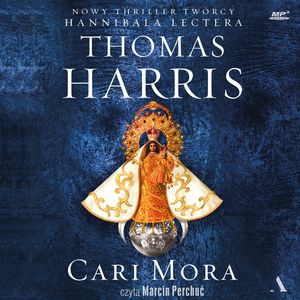 Cari Mora, Thomas Harris