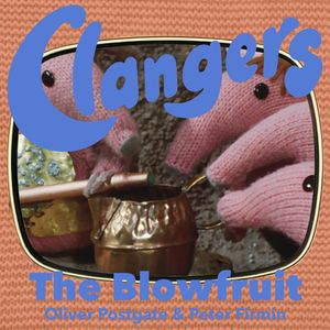 Clangers - The Blowfruit, Oliver Postgate