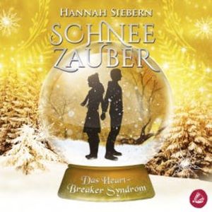 Das Heartbreaker Syndrom, Hannah Siebern
