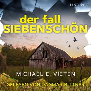Der Fall Siebenschön, Michael E. Vieten