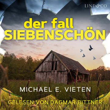 Der Fall Siebenschön audiobook, Michael E. Vieten