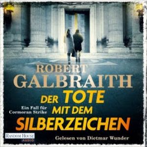 Der Tote mit dem Silberzeichen, Robert Galbraith