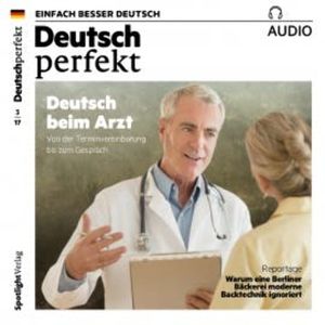 Deutsch lernen Audio - Deutsch beim Arzt, Spotlight Verlag