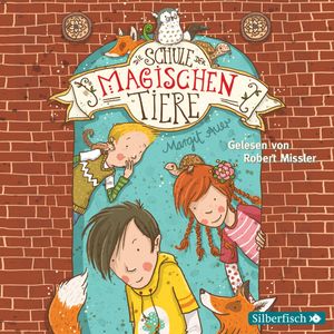 Die Schule der magischen Tiere, Margit Auer