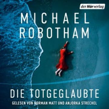 Die Totgeglaubte (Haven 4) audiobook, Michael Robotham