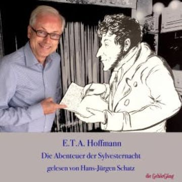 E.T.A. Hoffmann Die Abenteuer der Sylvester-Nacht audiobook, E.T.A. Hoffmann