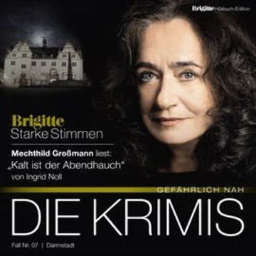 Kalt ist der Abendhauch BRIGITTE Hörbuch-Edition audiobook, Ingrid Noll