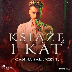 Książę i kat, Joanna Sałajczyk