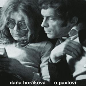O Pavlovi, Daňa Horáková
