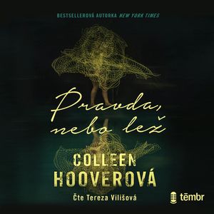 Pravda, nebo lež, Colleen Hoover