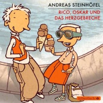 Rico und Oskar 2: Rico, Oskar und das Herzgebreche audiobook, Andreas Steinhöfel