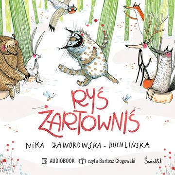 Ryś żartowniś audiobook, Nika Jaworowska-Duchlińska