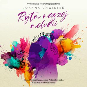 Rytm naszej melodii, Joanna Chwistek
