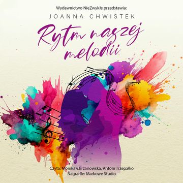 Rytm naszej melodii audiobook, Joanna Chwistek