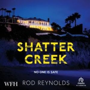 Shatter Creek, Rod Reynolds