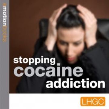 Stopping Cocaine Addiction audiobook, Andrew Richardson