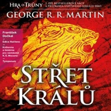 Střet králů audiobook, George Raymond Richard Martin