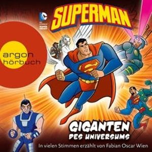 Superman - Giganten des Universums, David Seidman, Paul Kupperberg, Scott Sonneborn