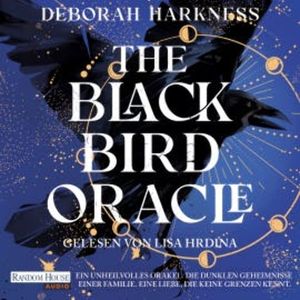 The Blackbird Oracle, Deborah Harkness