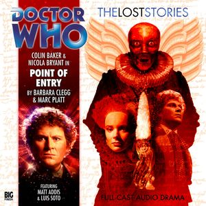 The Lost Stories, Series 1.6: Point of Entry, Barbara Clegg, Marc Platt