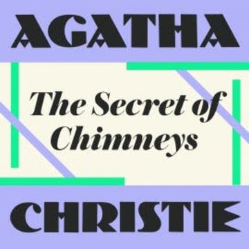 The Secret of Chimneys audiobook, Agatha Christie