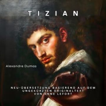 Tizian audiobook, Alexandre Dumas