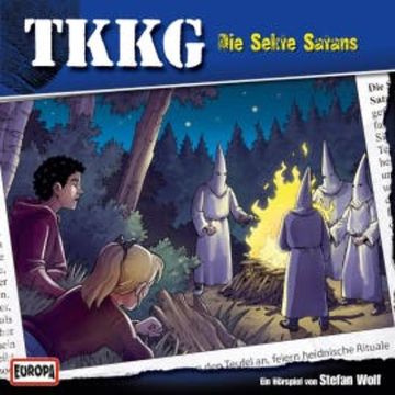 TKKG - Folge 114: Die Sekte Satans audiobook, Stefan Wolf