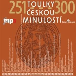 Toulky českou minulostí 251 - 300, Josef Veselý
