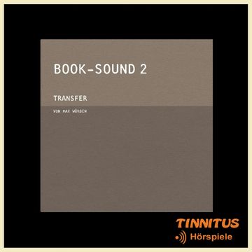 TRANSFER audiobook, Max Würden
