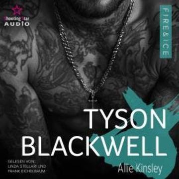 Tyson Blackwell - Fire&Ice, Band 20 (ungekürzt) audiobook, Allie Kinsley