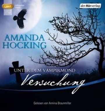 Unter dem Vampirmond - Versuchung audiobook, Amanda Hocking