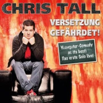 Versetzung gefährdet! audiobook, Chris Tall