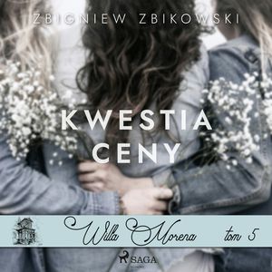 Willa Morena 5: Kwestia ceny, Zbigniew Zbikowski