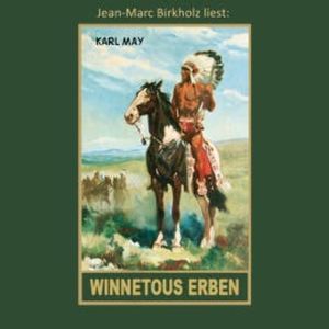 Winnetous Erben, Karl May